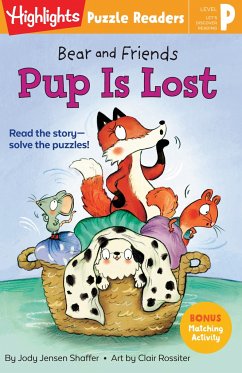 Bear and Friends: Pup Is Lost - Shaffer, Jody Jensen