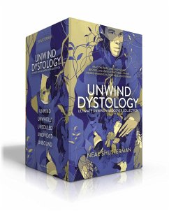 Ultimate Unwind Hardcover Collection (Boxed Set): Unwind; Unwholly; Unsouled; Undivided; Unbound - Shusterman, Neal