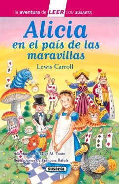 Alicia En El País de Las Maravillas: Leer Con Susaeta - Nivel 3 - Susaeta Publishing