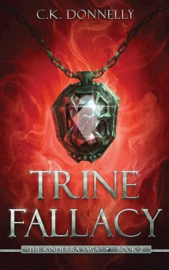 Trine Fallacy - Donnelly, C K