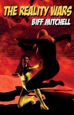 The Reality Wars - Mitchell, Biff