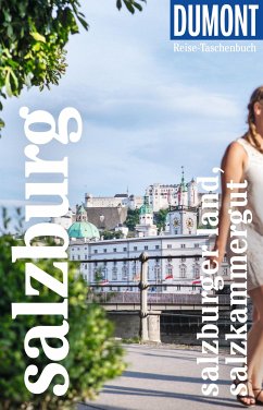 DuMont Reise-Taschenbuch E-Book Salzburg Stadt, Land, Salzkammergut (eBook, PDF) - Weiss, Walter M.