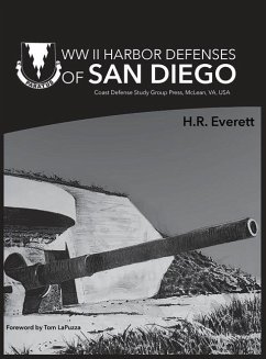 WW II Harbor Defenses of San Diego - Everett, H R