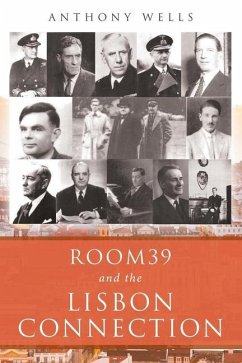 Room39 and the Lisbon Connection - Wells, Anthony