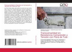 Transversalidad en Resistencia Compresión y Tensión con Fibra de Tule - Flores, Rodolfo Garza;Ramírez, Rodolfo Barragán;Zavala, Luis Alvaro