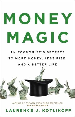 Money Magic - Kotlikoff, Laurence J