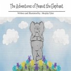 The Adventures of Peanut the Elephant