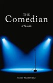 The Comedian: A Novella