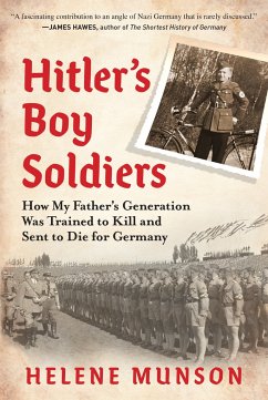 Hitler's Boy Soldiers - Munson, Helene