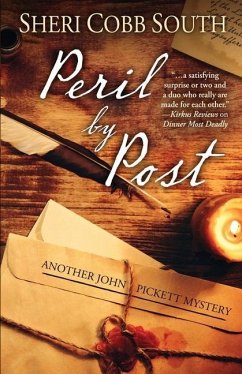 Peril by Post: Another John Pickett Mystery - South, Sheri Cobb