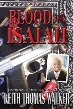 Blood for Isaiah - Walker, Keith Thomas