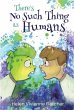 There's No Such Thing As Humans - Bild 1