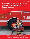 Gross Motor Function Measure (Gmfm-66 & Gmfm-88) User's Manual