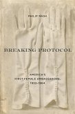 Breaking Protocol (eBook, ePUB)