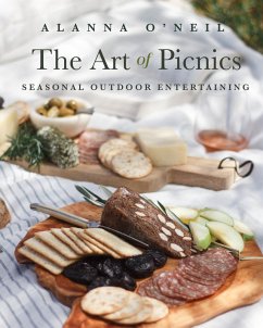The Art of Picnics (eBook, ePUB) - O'Neil, Alanna