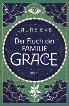 Der Fluch der Familie Grace / Familie Grace Bd.2 (Mängelexemplar) - Eve, Laure