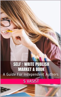 Cover Self - Write Publish Market a Book (Author) (eBook, ePUB)