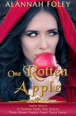 One Rotten Apple (Dark Heart Forest Fairy Tales) (eBook, ePUB)