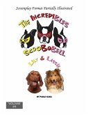 The Incredibles Scoobobell Lily & Lassie (The Incredibles Scoobobell Series, #54) (eBook, ePUB) The Incredibles Scoobobell Lily & Lassie (The Incredibles Scoobobell Series, #54) (eBook, ePUB)