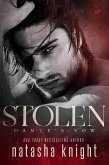 Stolen: Dante's Vow (eBook, ePUB) Stolen: Dante's Vow (eBook, ePUB)