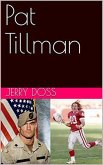 Pat Tillman (eBook, ePUB) Pat Tillman (eBook, ePUB)