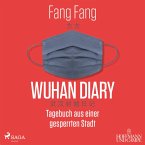 Wuhan Diary (MP3-Download)