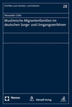 Muslimische Migrantenfamilien im deutschen Sorge- und Umgangsverfahren - Collo, Alexander