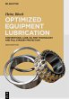 Optimized Equipment Lubrication - Bild 1