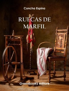 Ruecas de marfil (eBook, ePUB) - Espina, Concha