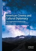 American Cinema and Cultural Diplomacy