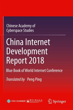 China Internet Development Report 2018 - Chinese Academy of Cyberspace Studies