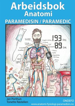 Arbeidsbok Anatomi for Paramedisin og Paramedic - Porthun, Jan;Røstelien, Tonette