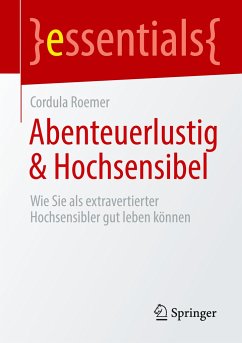 Abenteuerlustig & Hochsensibel - Roemer, Cordula