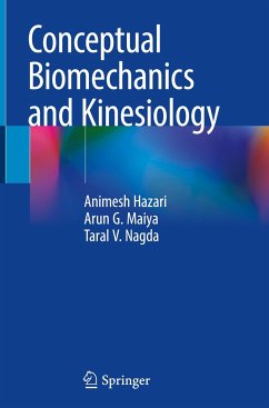 Conceptual Biomechanics and Kinesiology - Hazari, Animesh;Maiya, Arun G.;Nagda, Taral V.