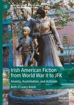 Irish American Fiction from World War II to JFK - O'Leary Anish, Beth