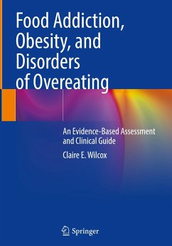 Food Addiction, Obesity, and Disorders of Overeating - Wilcox, Claire E.