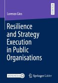 Resilience and Strategy Execution in Public Organisations (eBook, PDF)