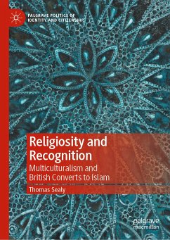 Religiosity and Recognition (eBook, PDF) - Sealy, Thomas