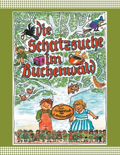 Die Schatzsuche im Buchenwald - Harzenetter, Gertrud