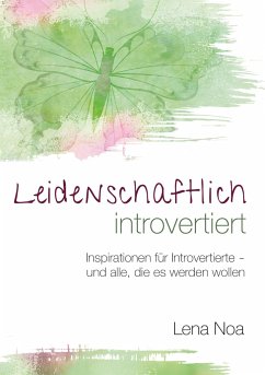 Leidenschaftlich introvertiert - Noa, Lena