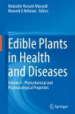 Edible Plants in Health and Diseases