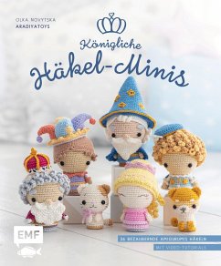 Königliche Häkel-Minis (eBook, ePUB) - Novytska, Olka