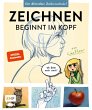 Zeichnen beginnt im Kopf - Die... - Bild 1