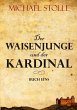Der Waisenjunge und der Kardinal - Bild 1