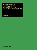 2021 / Archiv für Geschichte des Buchwesens Band 76