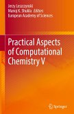 Practical Aspects of Computational Chemistry V