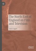 The North East of England on Film and Television (eBook, PDF)