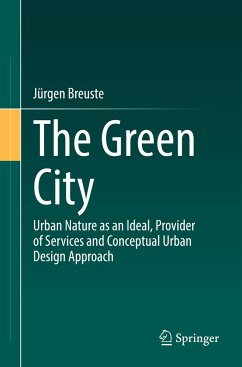 The Green City - Breuste, Jürgen