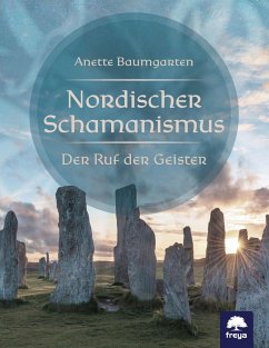 Nordischer Schamanismus - Baumgarten, Anette