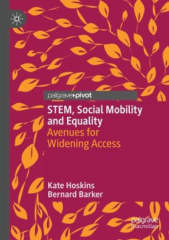 STEM, Social Mobility and Equality - Hoskins, Kate;Barker, Bernard